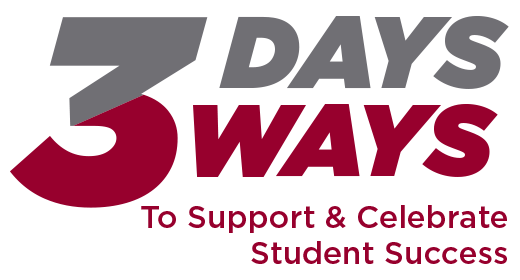 text saying 3 days, 3 ways to support and celebrate student success
