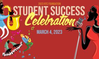 Illustration of jazz musicians with text in the middle saying 2023 RTC Foundation Student Success Celebration March 4, 2023